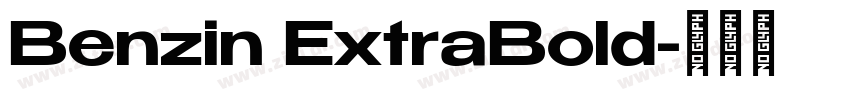 Benzin ExtraBold字体转换